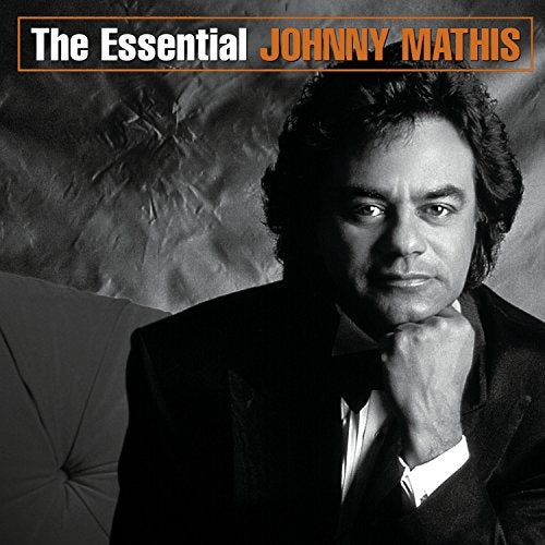 MATHIS, JOHNNY - THE ESSENTIAL JOHNNY MATHIS