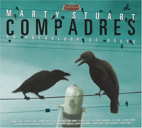 STUART, MARTY - COMPADRES: DUETS