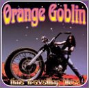 ORANGE GOBLIN - TIME TRAVELLING/FREQUENCIES+