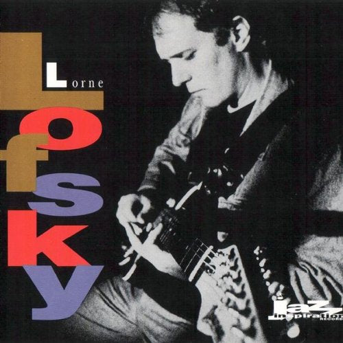 LOFSKY, LORNE - ALL OF YOU