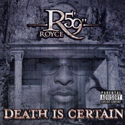 ROYCE DA 5'9" - DEATH IS CERTAIN