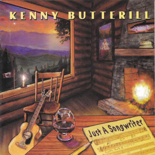 BUTTERILL, KENNY  - JUST A SONG WRITER