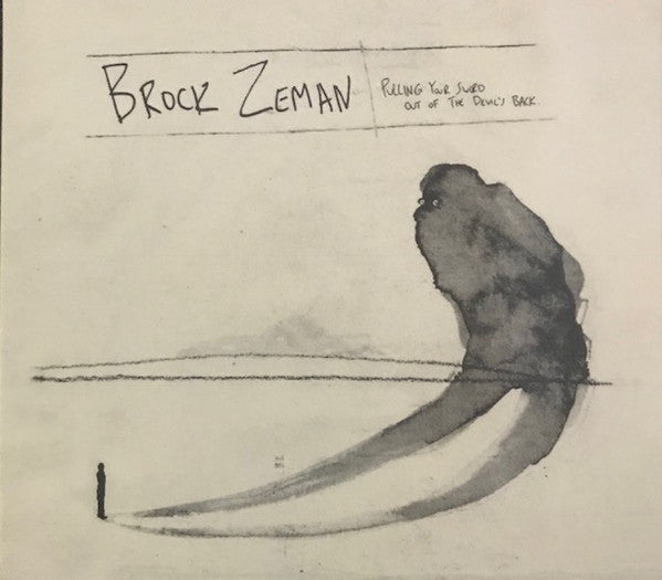 ZEMAN, BROCK  - PULLING YOUR SW2ORD OUT OF THE DEVIL'S B
