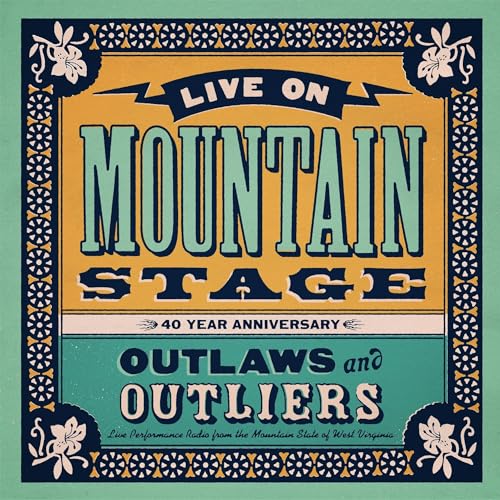 VARIOUS ARTISTS - LIVE ON MOUNTAIN STAGE: OUTLAWS & OUTLIERS (CD)