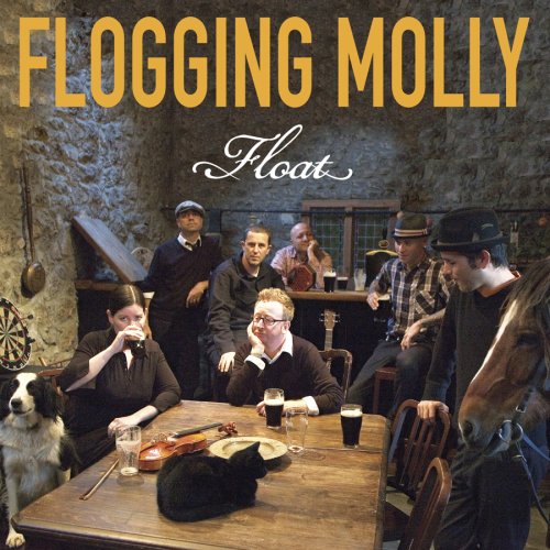 FLOGGING MOLLY - FLOAT (DIGI)