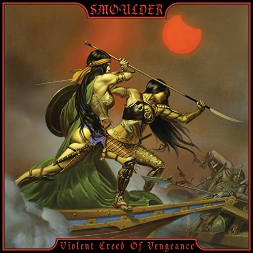 SMOULDER - VIOLENT CREED OF VENGENCE