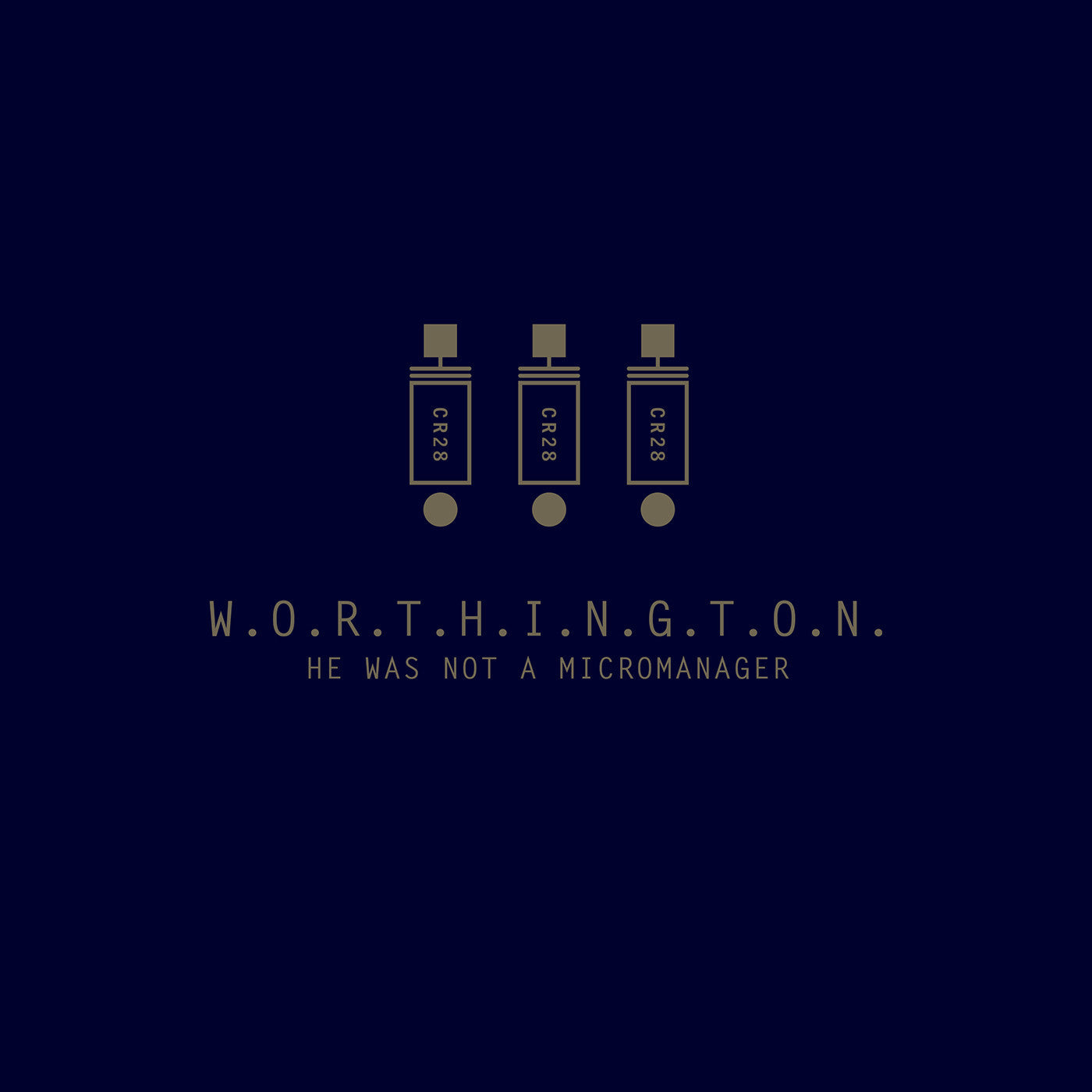 WORTHINGTON - HE WAS NOT A MICROMANAGER (OPAQUE SILVER VINYL)