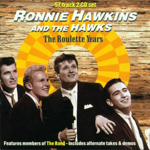 HAWKINS, RONNIE - ROULETTE YEARS / 2CD SET