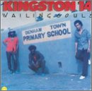 WAILING SOULS - KINGSTON 14