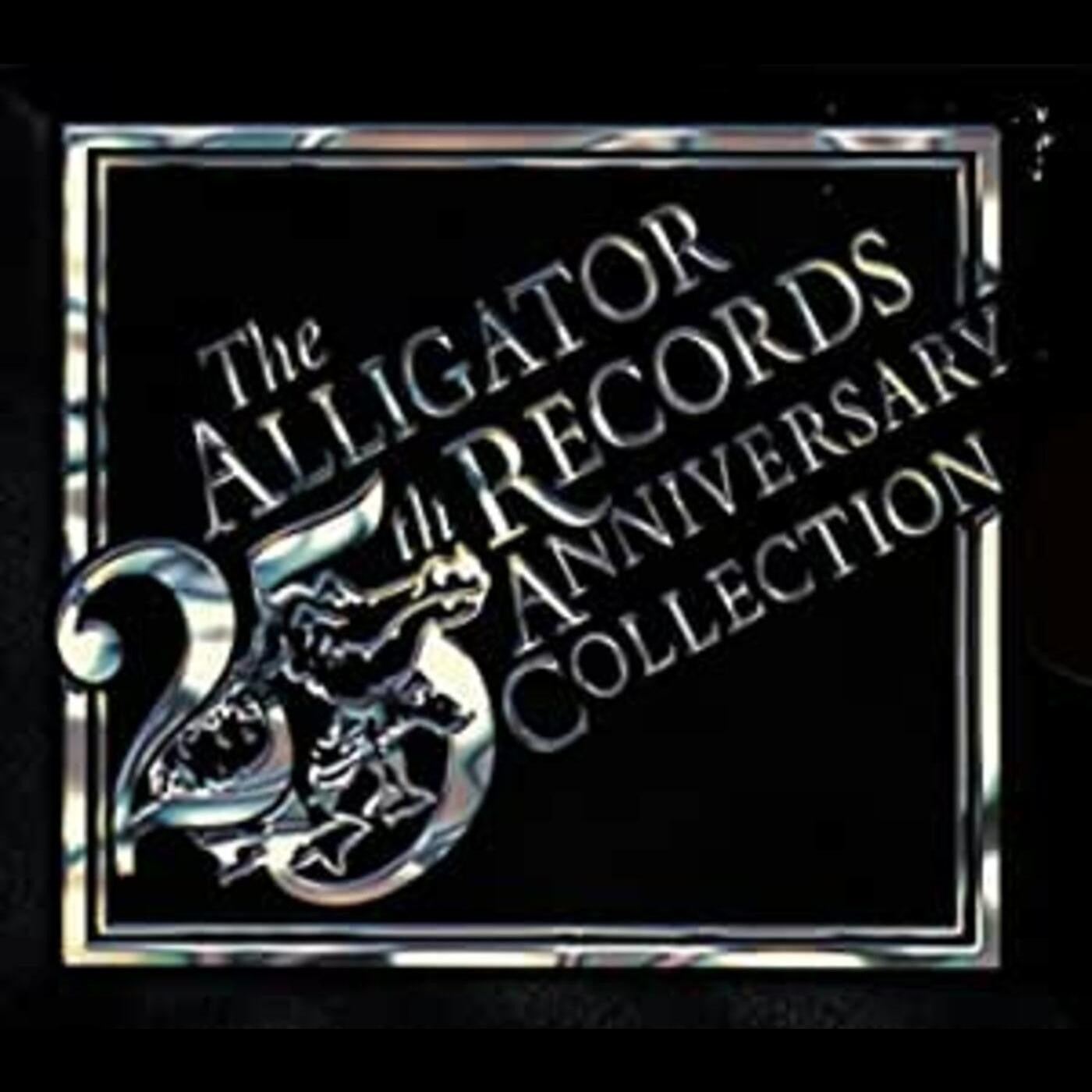 VARIOUS ARTISTS - ALLIGATOR RECORDS 25TH ANNIVERSARY COLLECTION