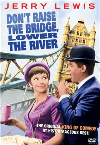 DON'T RAISE THE BRIDGE, LOWER THE RIVER [IMPORT]