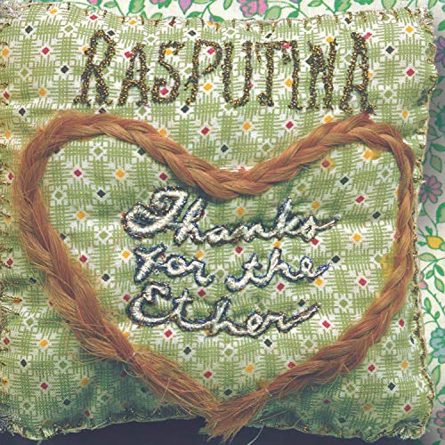 RASPUTINA - THANKS FOR THE ETHER