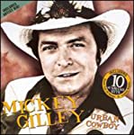 GILLEY, MICKEY - URBAN COWBOY