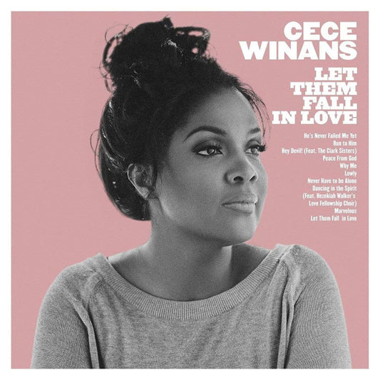 WINANS, CECE  - LET THEM FALL IN LOVE