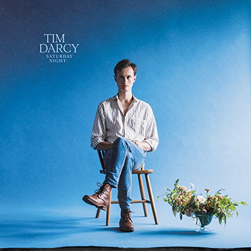 TIM DARCY - SATURDAY NIGHT