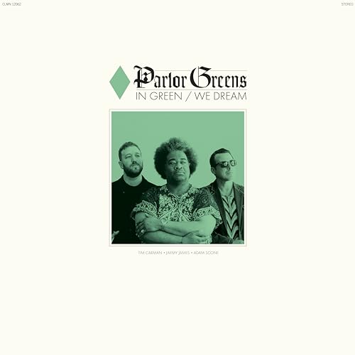 PARLOR GREENS - IN GREEN WE DREAM (VINYL)