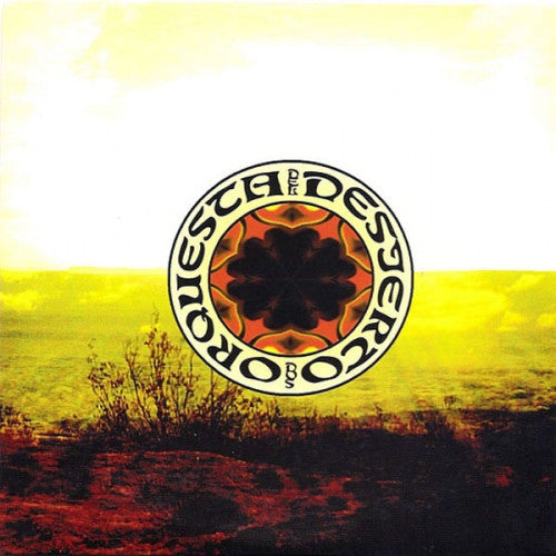 ORQUESTA DEL DESIERTO  - DOS