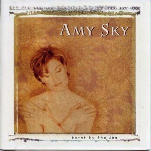 SKY, AMY - BURNT BY THE SUN