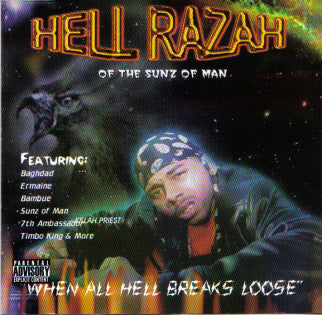HELL RAZAH  - WHEN ALL HELL BREAKS LOOSE