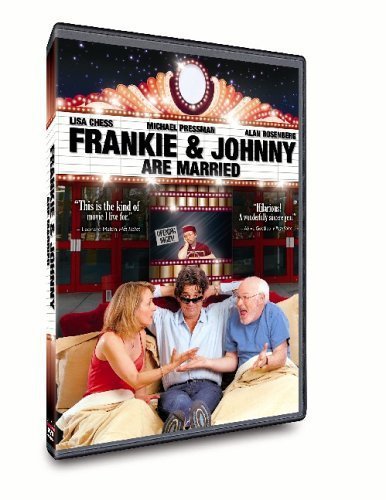 FRANKIE & JOHNNY ARE MARRIED