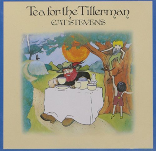 STEVENS, CAT - TEA FOR THE TILLERMAN