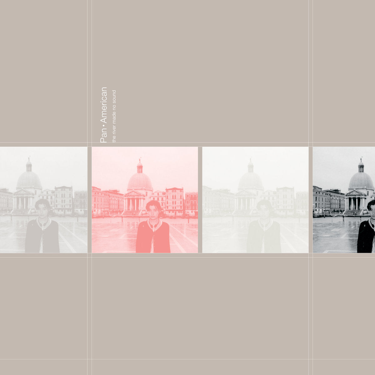 PAN AMERICAN  - RIVER MADE NO SOUND