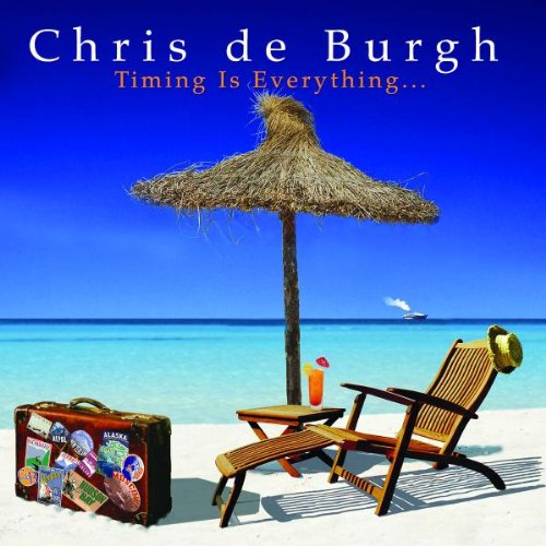 DE BURGH, CHRIS - TIMING IS EVERYTHING