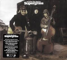 SUPERGRASS  - IN IT FOR THE MONEY (REMASTER)(DLX)(3CDS