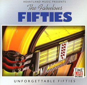 VARIOUS ARTISTS - FABULOUS FIFTIES: UNFORGETTABLE FIFTIES