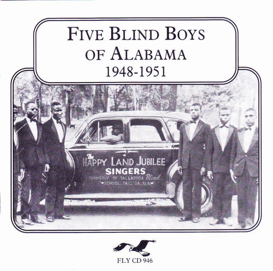FIVE BLIND BOYS OF ALABAMA  - 1948-1951