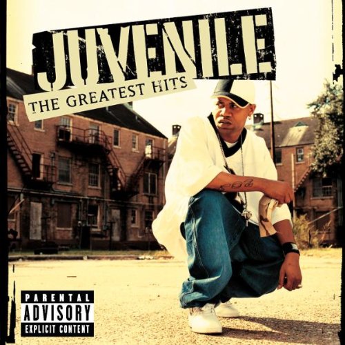 JUVENILE - GREATEST HITS