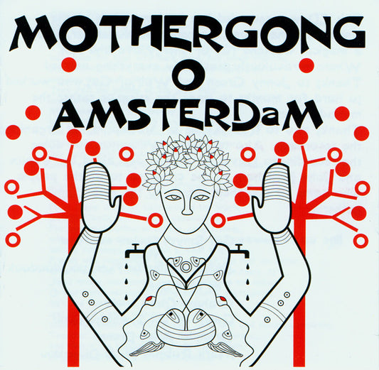 MOTHER GONG  - O AMSTERDAM