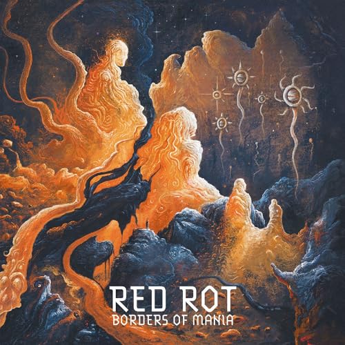 RED ROT - BORDERS OF MANIA (CD)