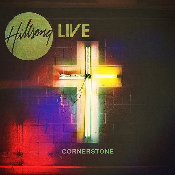 HILLSONG  - CORNERSTONE: LIVE