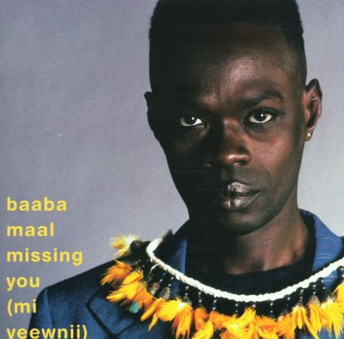 BAABA MAAL - MI YEEWNII-MISSING YOU