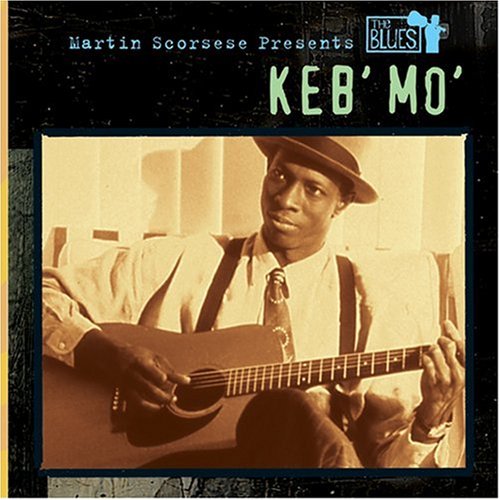 KEB' MO' - MARTIN SCORSESE PRESENTS