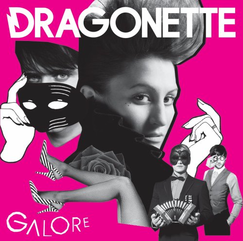 DRAGONETTE - GALORE