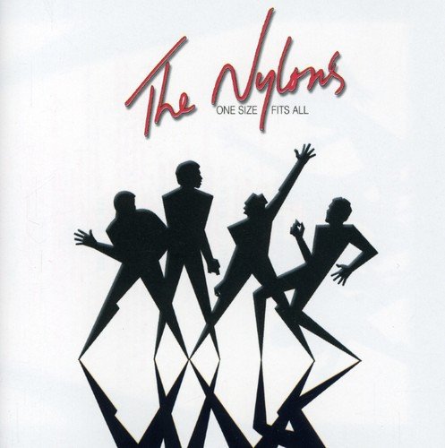 THE NYLONS - ONE SIZE FITS ALL