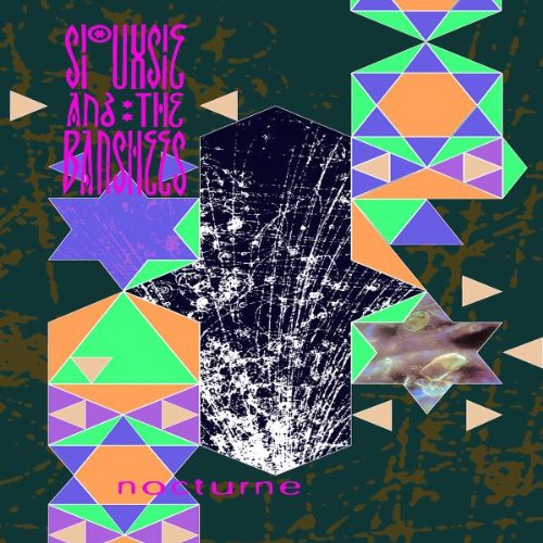 SIOUXSIE & BANSHEES - NOCTURNE