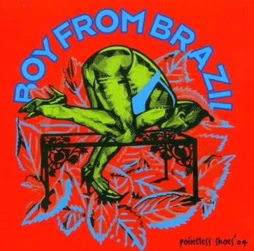 BOY FROM BRAZIL  - POINTLESS SHOES