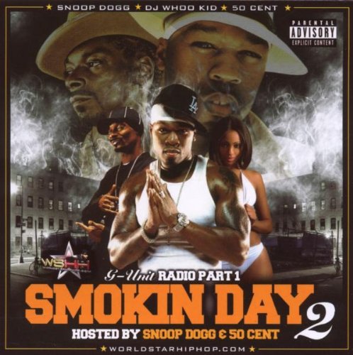 SNOOP DOGG & 50 CENT - SMOKIN DAY  2