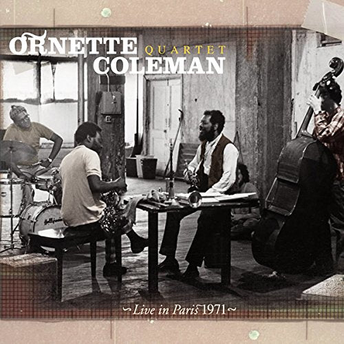 COLEMAN, ORNETTE - LIVE IN PARIS 1971