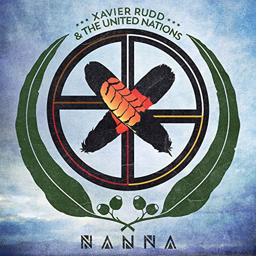 XAVIER RUDD & THE UNITED NATIONS - NANNA