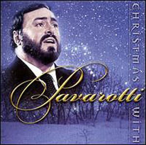 PAVAROTTI, LUCIANO - CHRISTMAS WITH PAVAROTTI