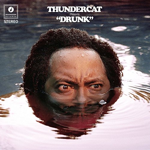 THUNDERCAT - DRUNK