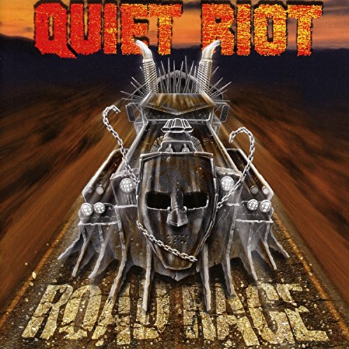 QUIET RIOT - ROAD RAGE