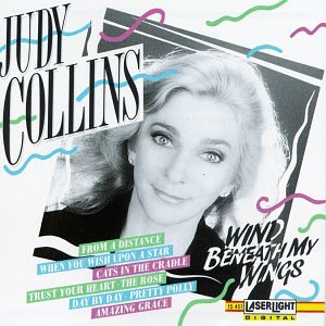 COLLINS, JUDY - WIND BENEATH MY WINGS