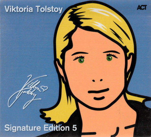 TOLSTOY, VIKTORIA  - SIGNATURE EDITION