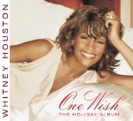 HOUSTON, WHITNEY - ONE WISH - THE HOLIDAY ALBUM