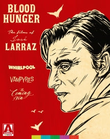BLOOD HUNGER: THE FILMS OF JOSE LARRAZ [BLU-RAY]